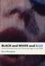Black And White And Blue - Preview