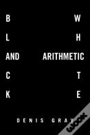 Black And White Arithmetic
