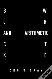 Capa do artigo Black And White Arithmetic