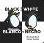Black And White - Blanco Y Negro - Preview