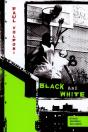 Black And White - Preview