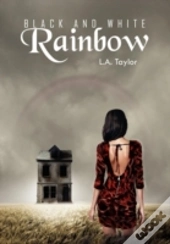 Black And White Rainbow