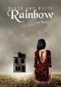 Black And White Rainbow - Preview