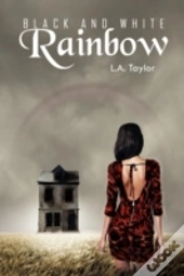 Black And White Rainbow