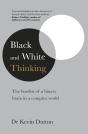 Black And White Thinking - Preview