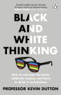 Black And White Thinking - Preview