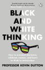 Black And White Thinking - Preview
