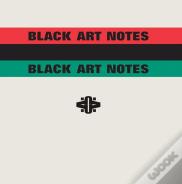 Black Art Notes