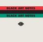 Black Art Notes - Preview