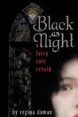 Black As Night: A Fairy Tale Retold - Preview