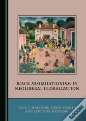 Capa do artigo Black Assimilationism In Neoliberal Globalization