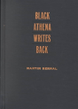 Black Athena Writes Back - Preview