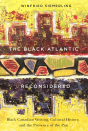 Black Atlantic Reconsidered - Preview