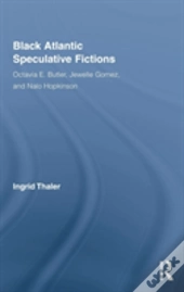 Black Atlantic Speculative Fictions