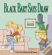 Black Bart Says Draw