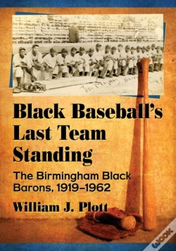 Capa do artigo Black Baseball'S Last Team Standing