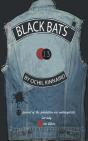 Black Bats - Preview