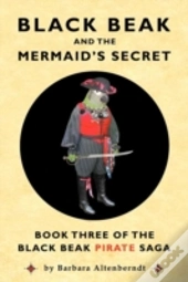 Black Beak And The Mermaid'S Secret
