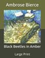 Black Beetles In Amber - Preview