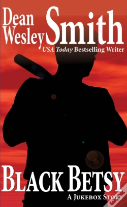 Capa do artigo Black Betsy: A Jukebox Story