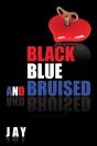 Black, Blue, And Bruised - Preview