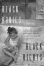 Black Bodies, Black Rights - Preview
