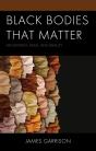 Black Bodies That Matter - Preview