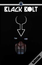 Black Bolt: The Midnight King