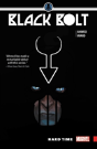 Black Bolt Vol. 1: Hard Time - Preview