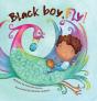 Black Boy, Fly! - Preview