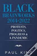 Black Brainworks 2014-2021