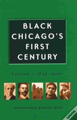 Capa do artigo Black Chicago'S First Century
