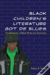 Capa do artigo Black Childrenâ€™S Literature Got De Blues