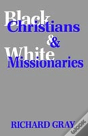 Capa do artigo Black Christians And White Missionaries