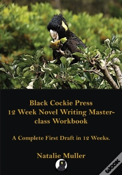 Capa do artigo Black Cockie Press 12 Week Novel Writing Masterclass Workbook
