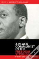 Black Communist In The Freedom Struggle