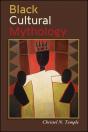 Black Cultural Mythology - Preview