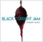Black Current Jam - CD - Preview