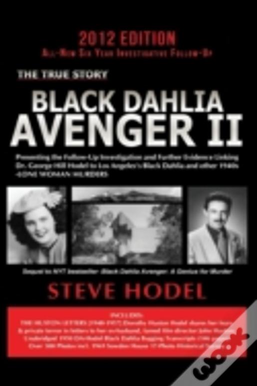 Black Dahlia Avenger Ii