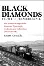 Black Diamonds From The Treasure State - Preview