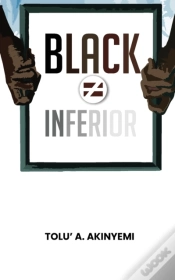 Capa do artigo Black Does Not Equal Inferior