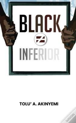 Capa do artigo Black Does Not Equal Inferior
