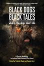 Black Dogs, Black Tales - Where The Dogs Don'T Die - Preview