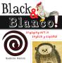 Black & Blanco! - Preview