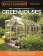Black & Decker Complete Guide To Diy Greenhouses - Preview