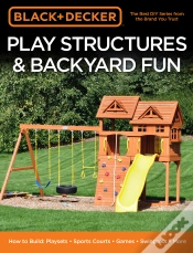 Capa do artigo Black & Decker Play Structures & Backyard Fun
