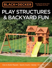 Capa do artigo Black & Decker Play Structures & Backyard Fun