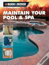 Capa do artigo Black & Decker The Complete Guide: Maintain Your Pool & Spa