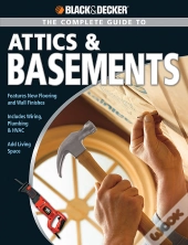 Black & Decker The Complete Guide To Attics & Basements