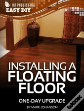 Black & Decker The Complete Guide To Flooring